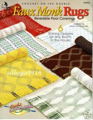 FAUX MONK RUGS~Crochet On The Double~6 Designs~NEW