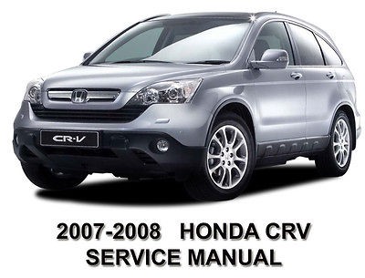 HONDA CRV 07 08 SERVICE REPAIR MANUAL on CD 2007   2008