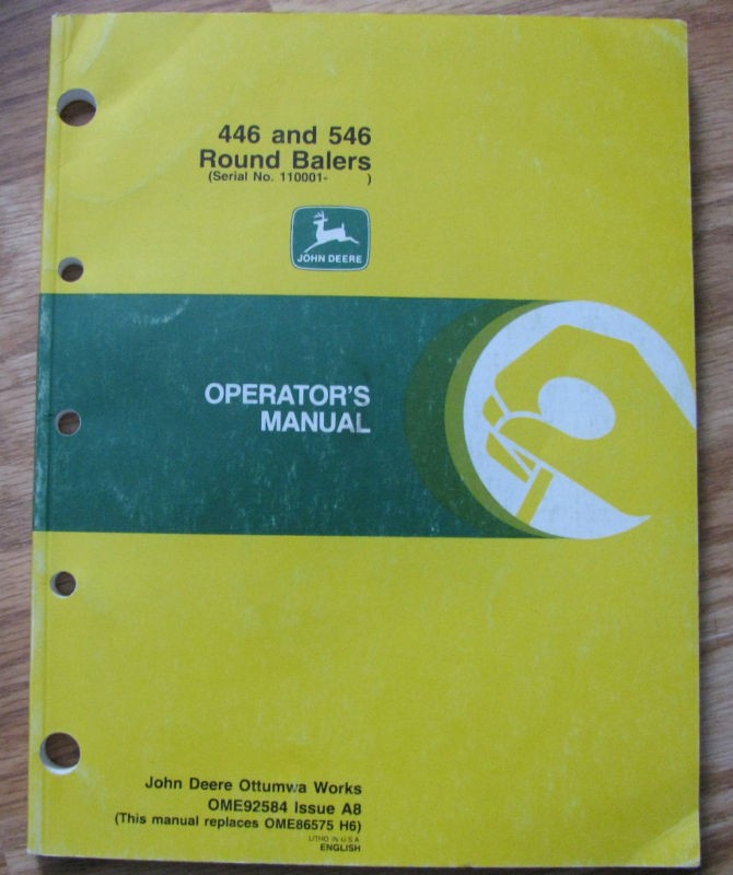 John Deere 446 546 Round Baler Operators Manual jd hay