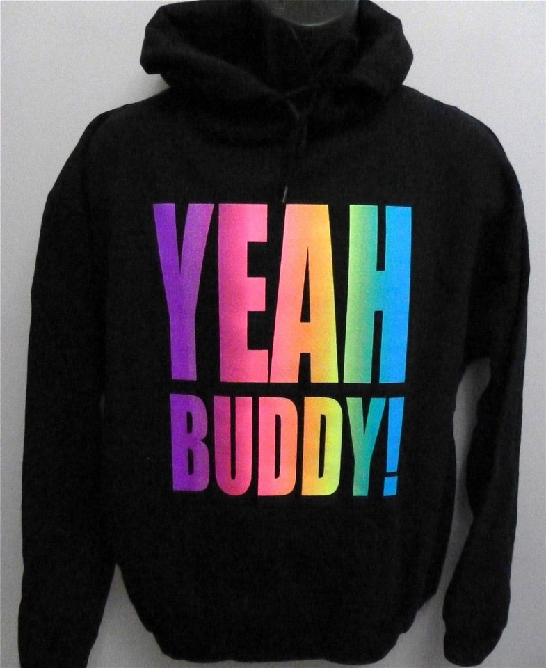 JERSEY SHORE YEAH BUDDY ~ HOODIE MULTI COLOR ,COOL STORY,TROLLS,MAKE 