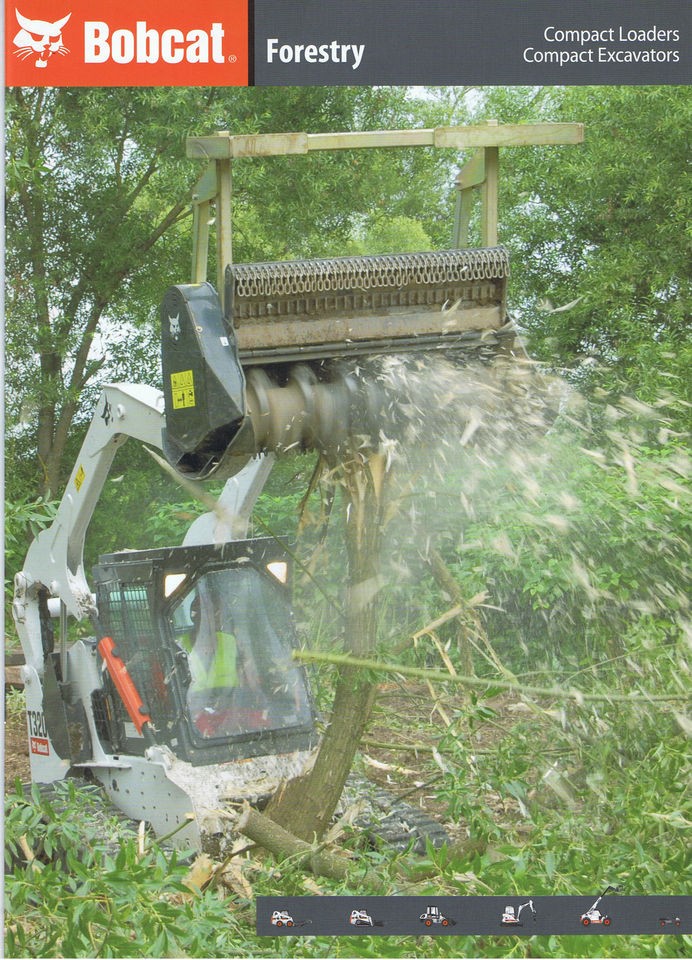   Skidsteer Loaders & Mini Excavators Forestry range brochure 2008