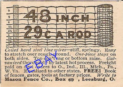 1909 MASON WOVEN WIRE FARM FENCE AD LEESBURG OHIO