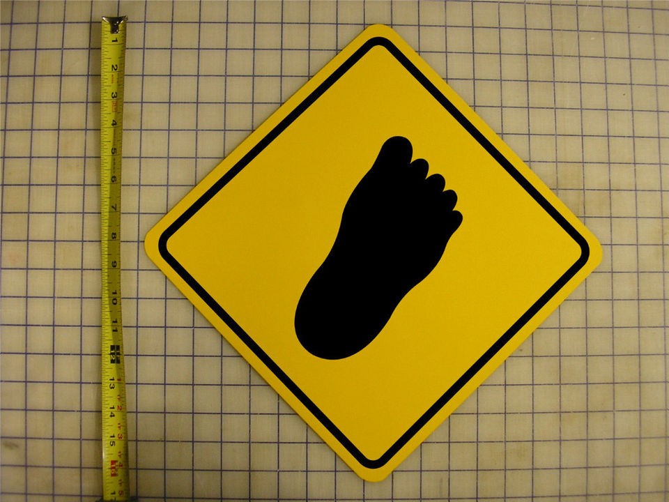 BIGFOOT SASQUATCH FOOTPRINT CROSSING SIGN