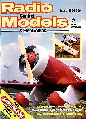   Magazine Mar 1984   Caproni Vizzola C22J Slope Soarer, GROG Giant ROG