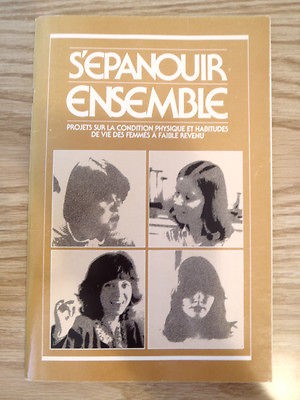 LIVRE SEPANOUIR ENSEMBLE, PROJETS SUR LA CONDITION PHYSIQUE ET 