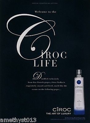 CIROC VODKA AD 2008 WELCOME TO THE CIROC LIFE ~ ART OF LUXURY