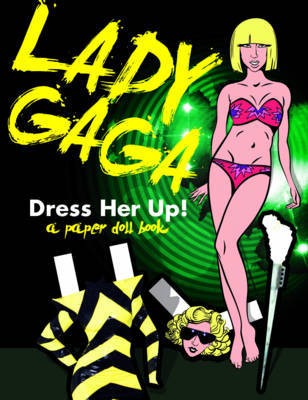 Lady Gaga Paper Doll Book (Paperback)