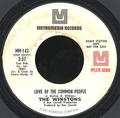 THE WINSTONS Love of The Common People Soul DJ 45 HEAR