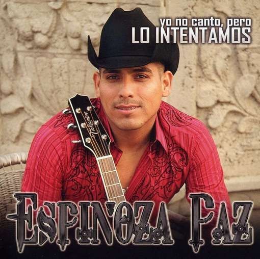 PAZ,ESPINOZA   YO NO CANTO PERO LO INTENTAMOS [CD NEW]