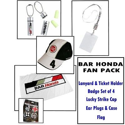 Fanpack F1 Badges Cap Lanyard EarPlugs Flag BAR HONDA