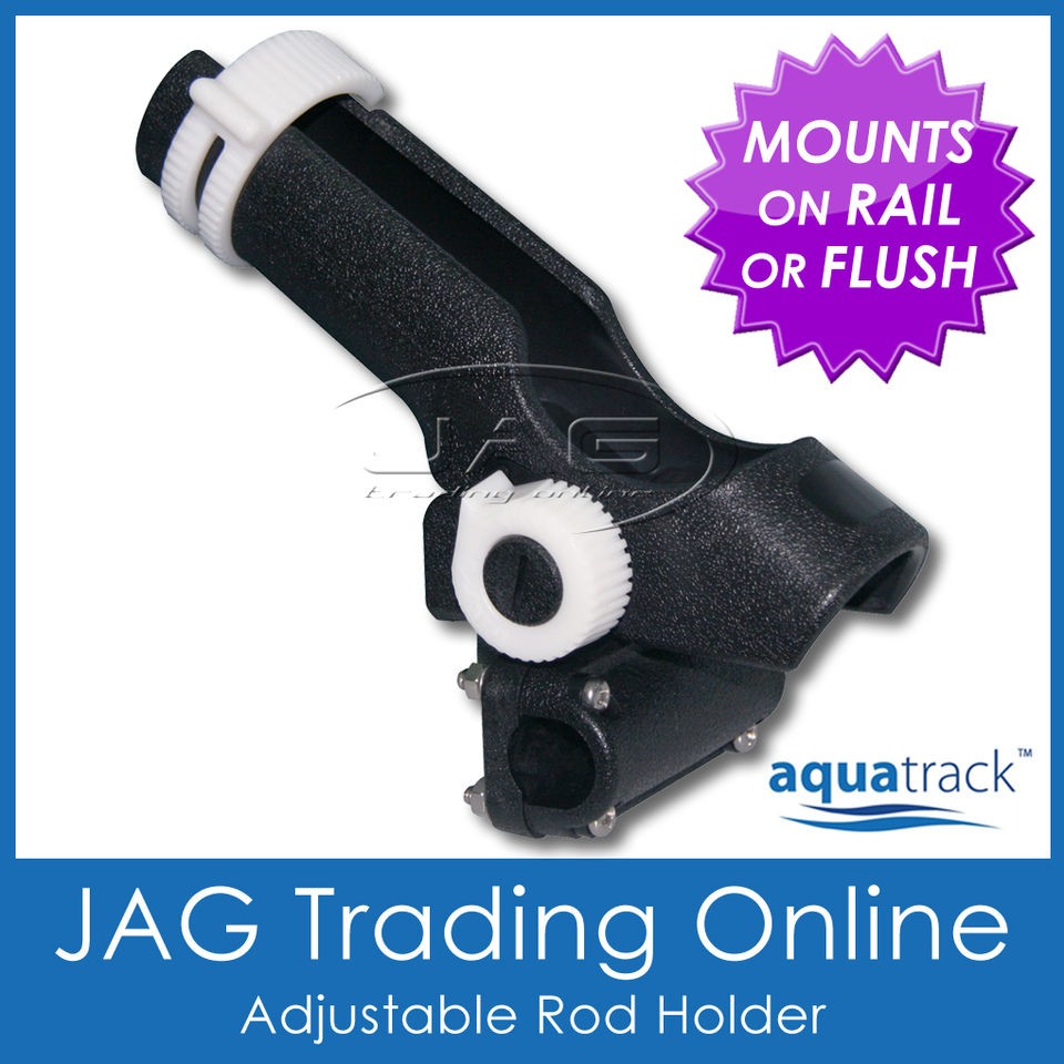   ADJUSTABLE RATCHET SIDE & RAIL MOUNT PLASTIC BOAT FISHING ROD HOLDER