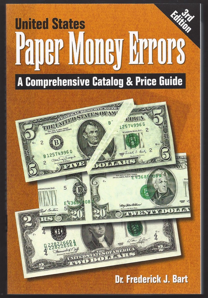   BOOK==U.S. PAPER MONEY ERRORS==curren​t edition==NEW COPY==FRED BART