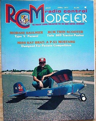   RC MODELER MAGAZINE P 51 Mustang Kat Brat Morane Saulnier Twin Scooter