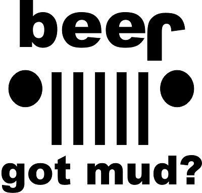 GOT MUD BEER JEEP T SHIRT SHIRT GIFT