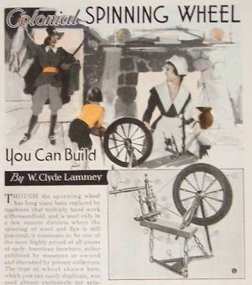 Colonial SPINNING WHEEL 1934 How To Build PLANS