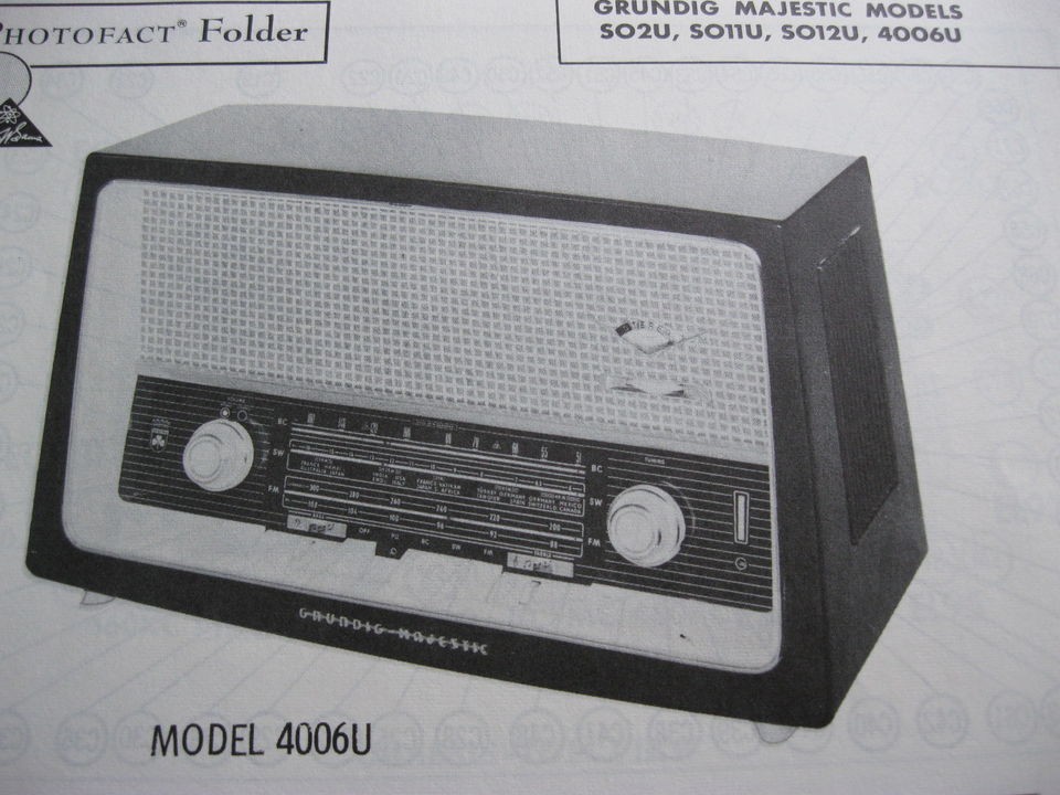 GRUNDIG SO2U, SO11U, SO12U, 4006 SHORTWAVE RADIO PHOTOFACT