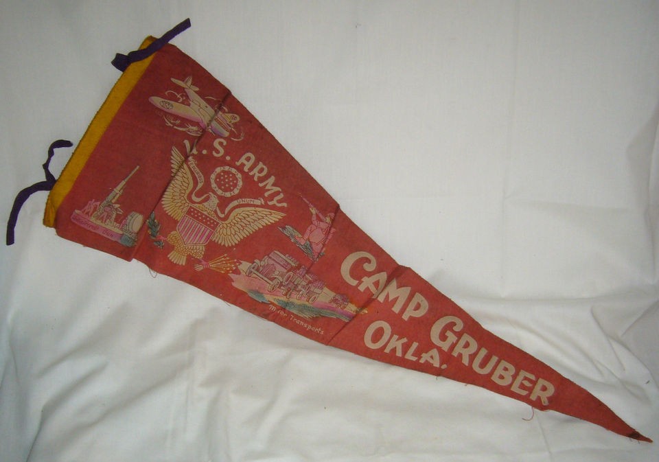 VINTAGE WW2 WWII RARE CAMP GRUBER OKLAHOMA U. S. ARMY WOOL PENNANT 