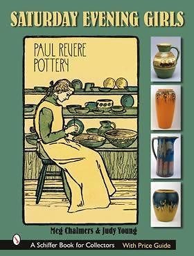 Saturday Evening Girls Paul Revere Pottery book SEG Etc