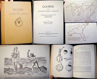 1941 GOURDS OF THE SOUTHEASTERN INDIANS NATIVE AMERICAN HANDICRAFTS