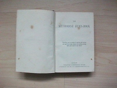 The Methodist Hymn Book the glory of God Adoration and worship 1904