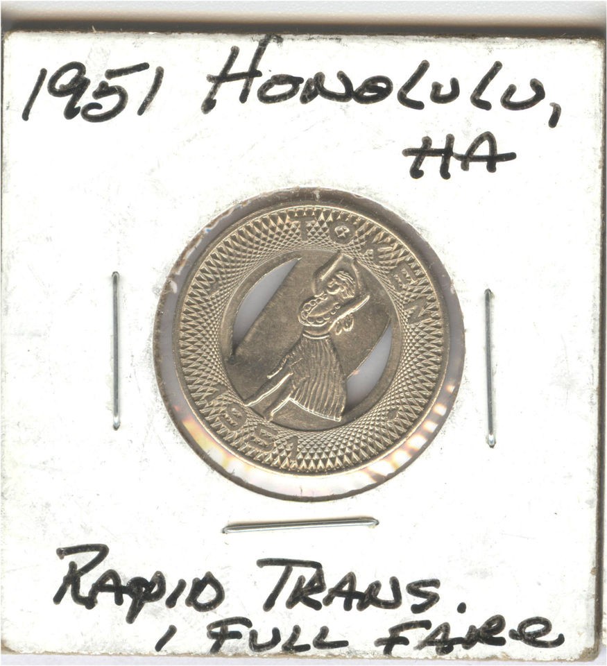 1951 HONOLULU RAPID TRANSIT TOKEN