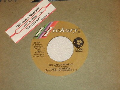 SUE THOMPSON 45 Big Mable Murphy / Big Daddy + Jukebox Strip