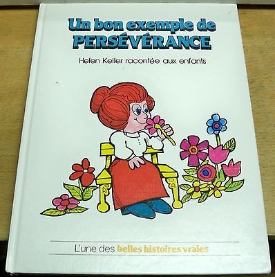 HELEN KELLER Un bon exemple de PERSÉVÉRANCE perseverance Fre 