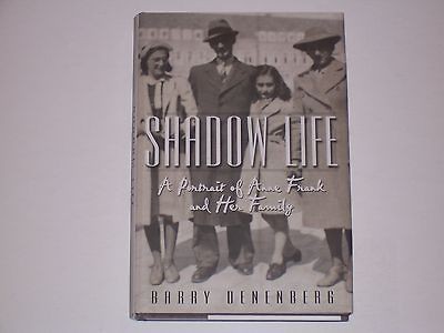 Shadow Life A Portrait of Anne Frank and Her Family HCDJ Biography 