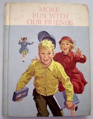 More Fun With Our Friends By Helen Robinson 1962 HC The New Basic 