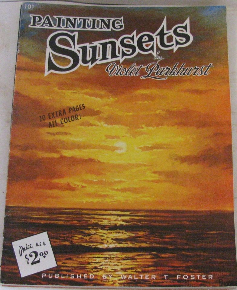 VNG PAINTING SUNSETS VIOLET PARKHURST WALTER FOSTER INSTRUCTION GUIDE