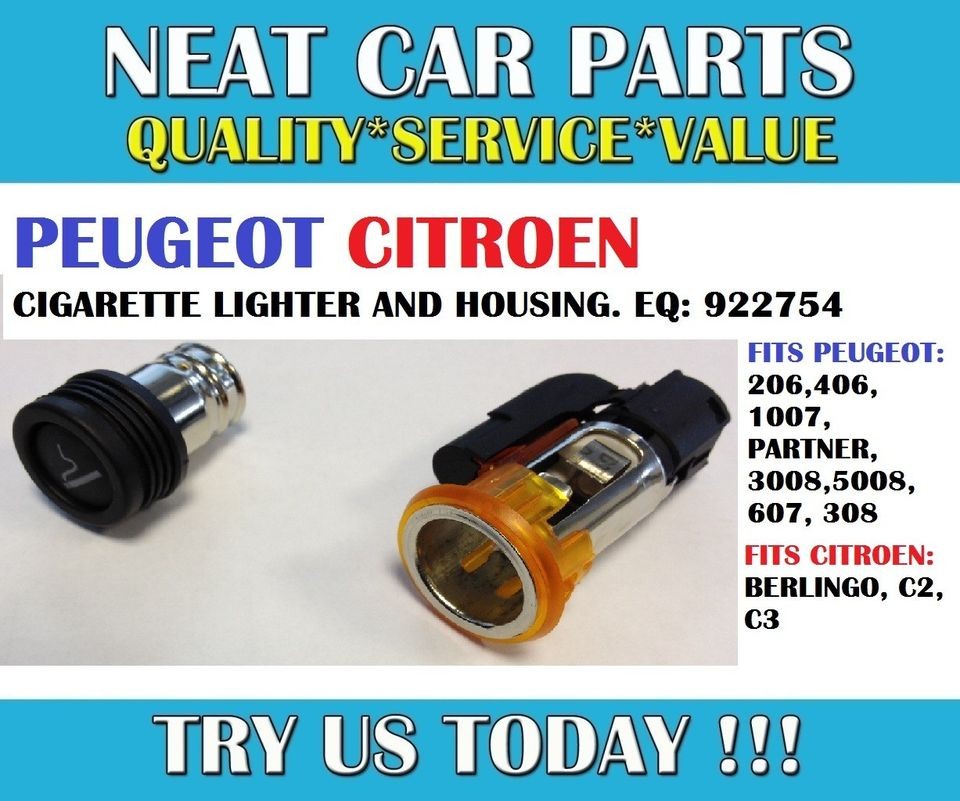 PEUGEOT 206 406 308 1007 PARTNER CIGARETTE LIGHTER & HOUSING COMPLETE 