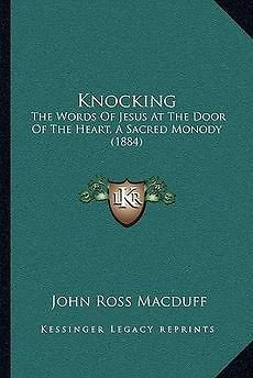 Knocking The Words of Jesus at the Door of the Heart,