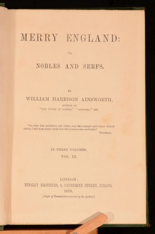 1874 3VOL William Harrison Ainsworth Merry England or Nobles and Serfs 