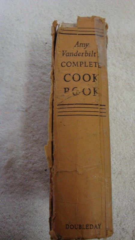 Amy Vanderbilts 1961 Complete Cookbook by Amy Vanderbilt
