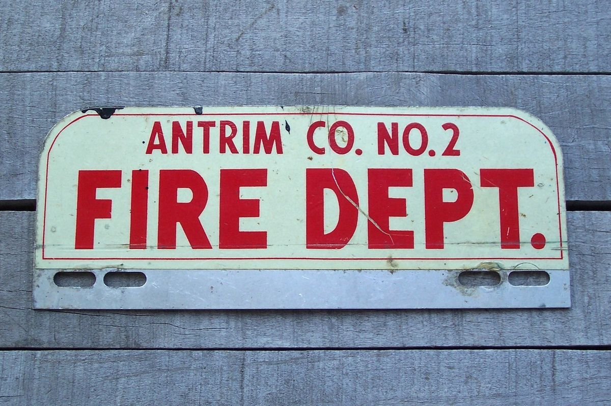 Vintage Antrim Co No 2 Fire Dept License Plate Topper Sign Firefighter 