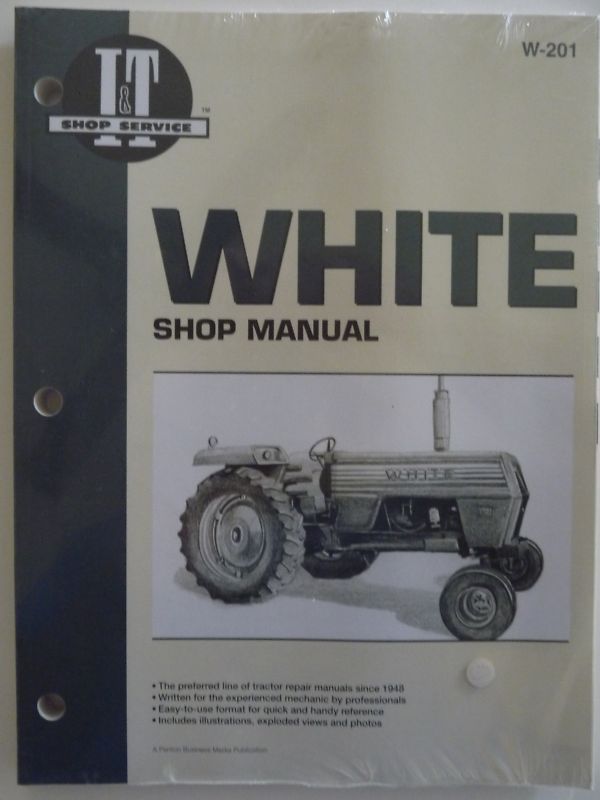   Shop Manual 2 62 2 65 2 70 2 75 2 85 2 105 2 135 2 150 Tractors #W 201