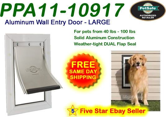 Petsafe LARGE Premium WALL MOUNT Aluminum Pet Dog Cat Door PPA11 10917