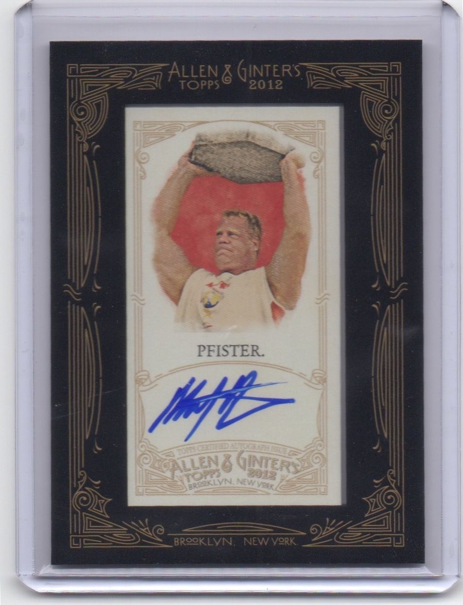 2012 Topps Allen & Ginter Phil Pfister AUTO Worlds Strongest Man #AGA 