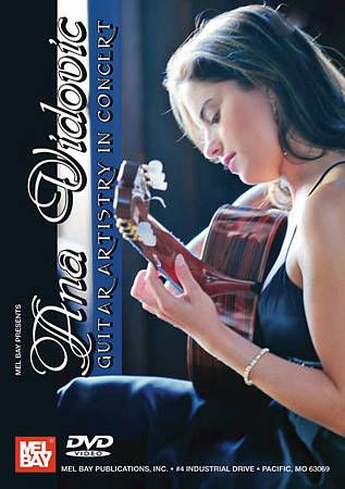 Ana Vidovic Guitar Artistry in Concert 