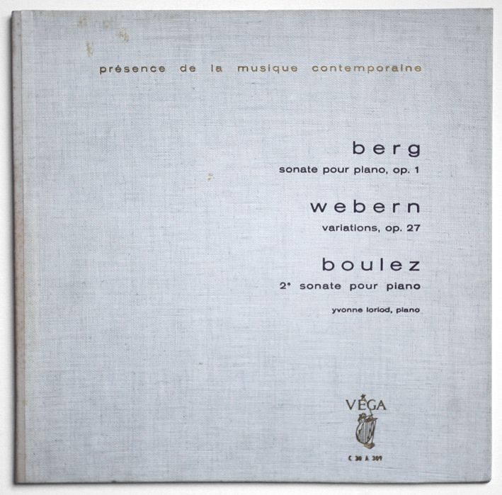 YVONNE LORIOD piano Berg Webern Boulez french vega C30A309 LP