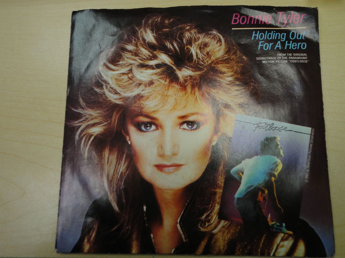 Bonnie Tyler 7 45 Record Holding Out for A Hero