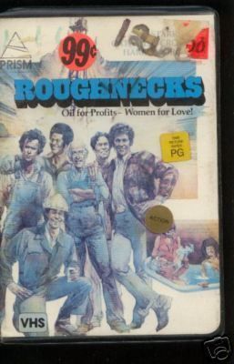 Roughnecks Sarah Rush Wilford Brimley 198 Prism VHS