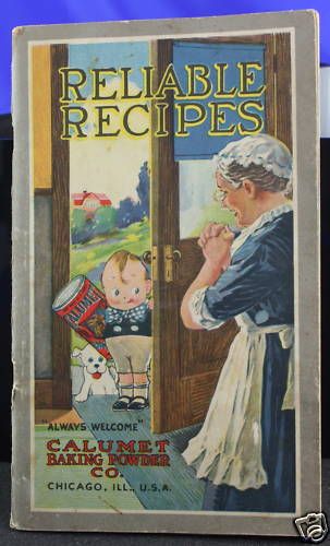 Reliable Recipes Calumet Baking Power Co Early 20th