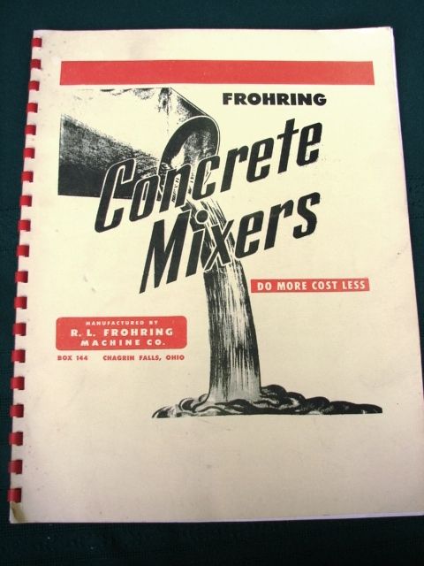 Frohring Cement Mixers Chagrin Falls Ohio 1950s Catalog