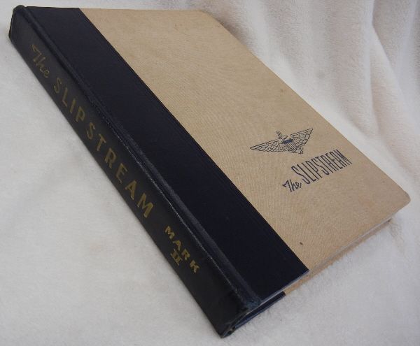 1942 SLIPSTREAM   CORPUS CHRISTI TEXAS WW2 US NAVY USMC PILOT CLASSES 