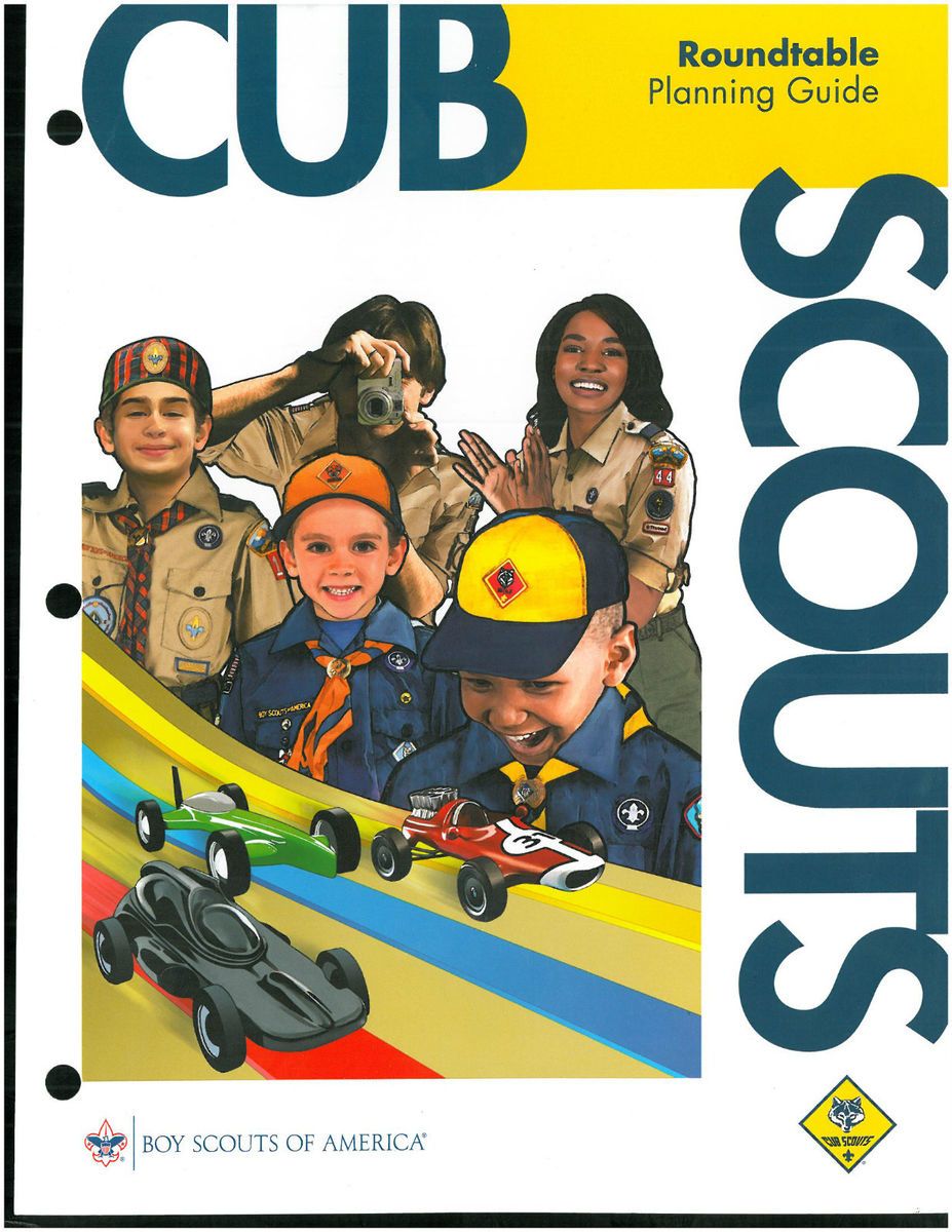 Cub Scouts Roundtable Planning Guide Boy Scouts of America 2010