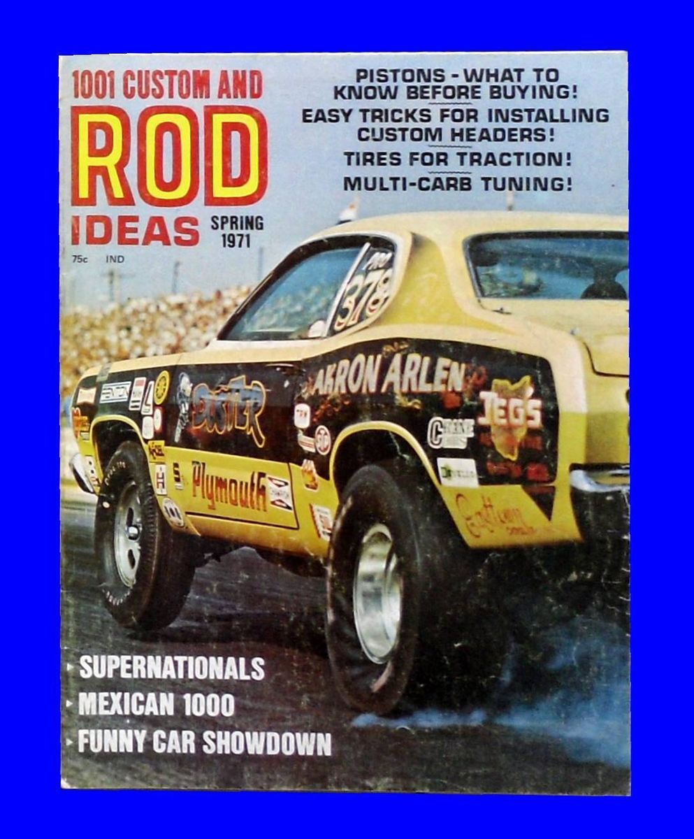 1001 Custom and Rod Ideas Spring 1971 Mexican 1000 Funny Car Hot Rod