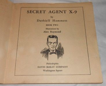 Secret Agent x 9 Book 2 by Dashiell Hammett Copyright 1934