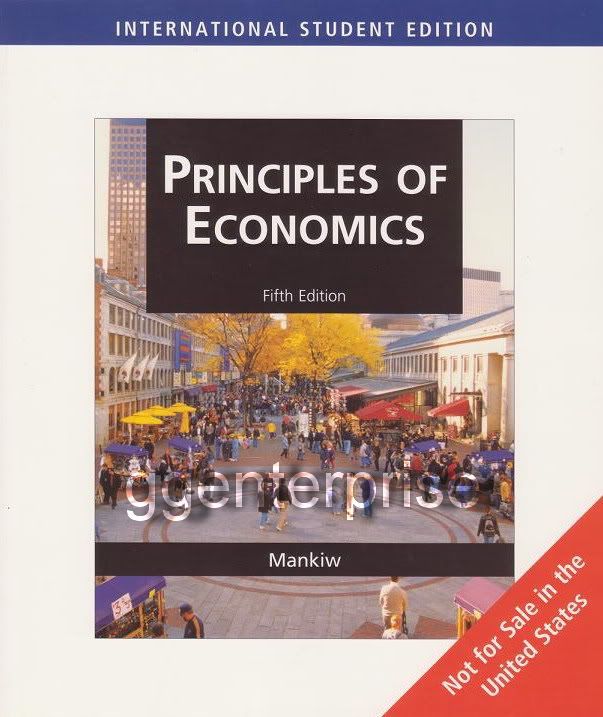 Principles of Economics 5E N Gregory Mankiw 5th Edition 2010 NEW