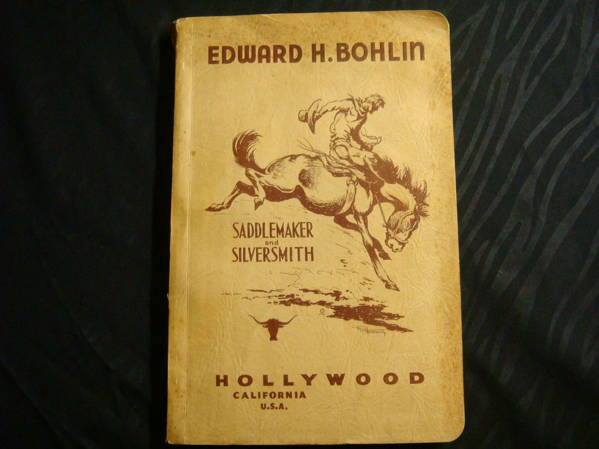 1937 Edward H Bohlin Saddlemaker and Silversmith